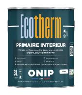 ONIP Primaire Ecotherm (3L) : impression opacifiante murs et plafonds avant peinture régulation thermique Ecotherm